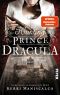 [Audrey Rose 02] • Hunting Prince Dracula · Die gefährliche Jagd